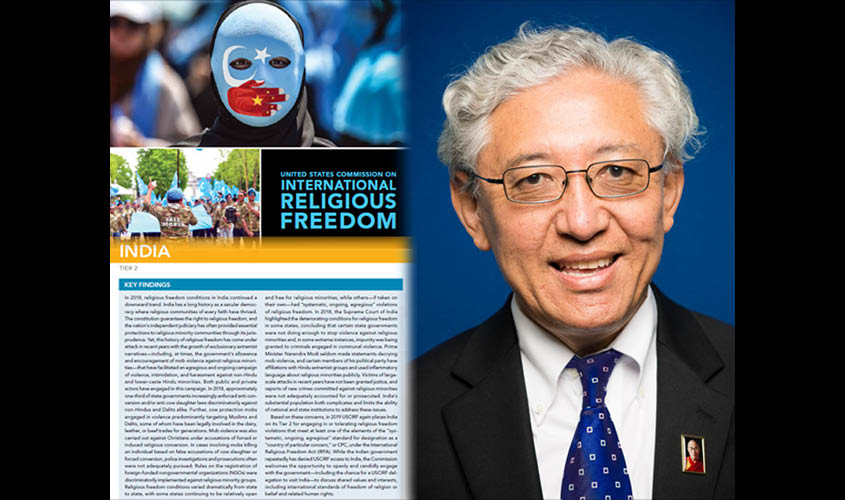 USCIRF 2019 annual report was highly critical of India. Chair of the Commission itself, Tenzin Dorjee (R) chose to dissent.