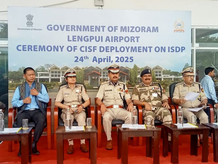 WhatsApp Image 2025-04-24 at 5.18.04 PM CISF takes over Lengpui airport security, marking first deployment in Mizoram